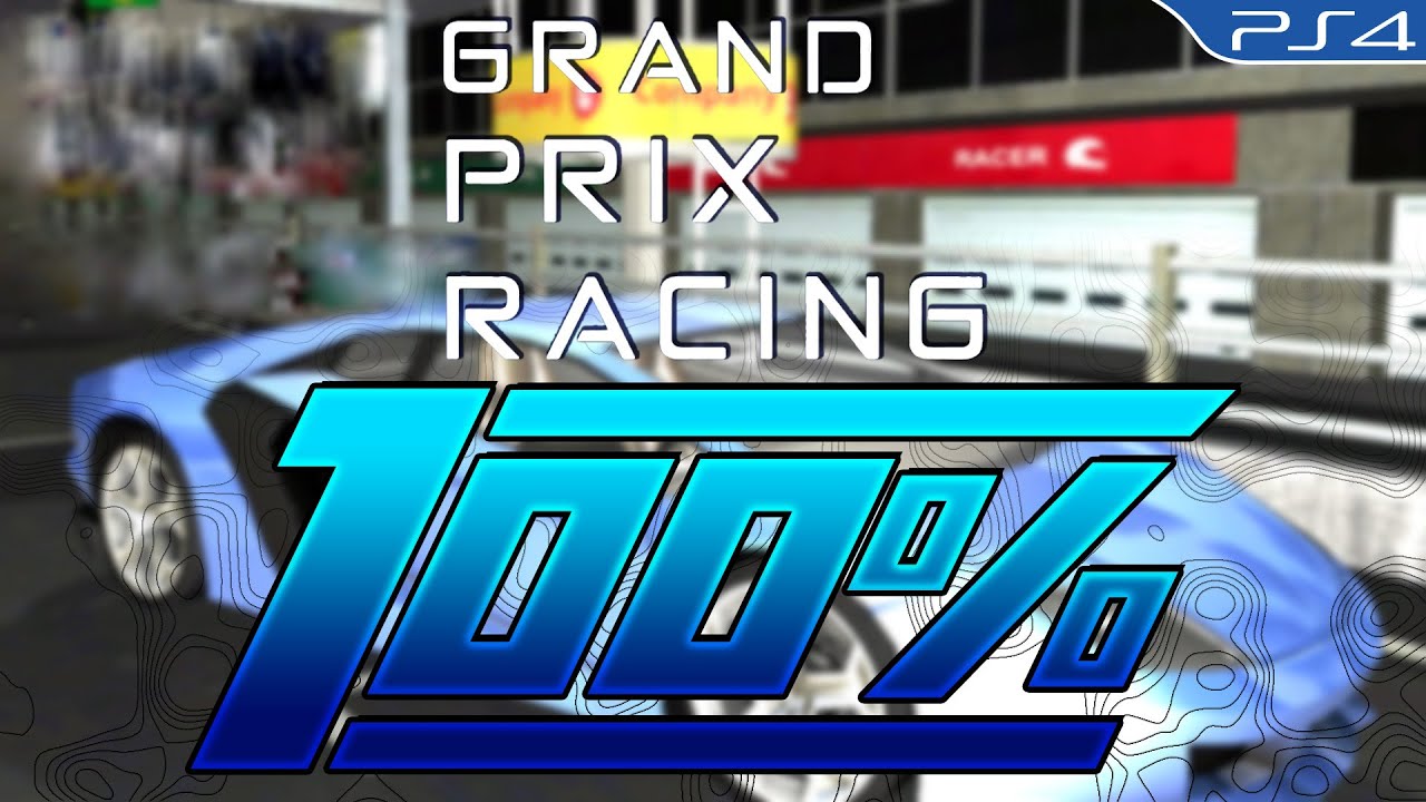 Grand Prix Racing 100% (Sixth Time Best Place)