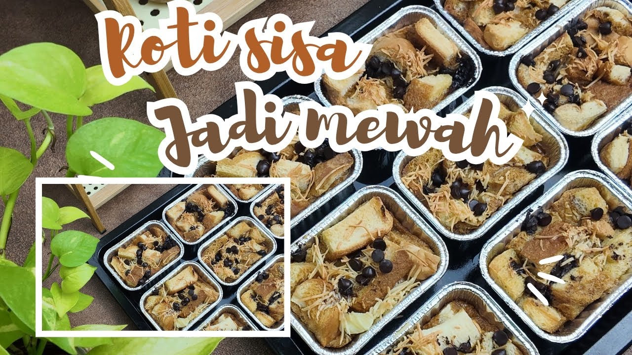 Bread Pudding Lembut & Lumer di Mulut | Cocok untuk ide jualan / Takjil Ramadhan