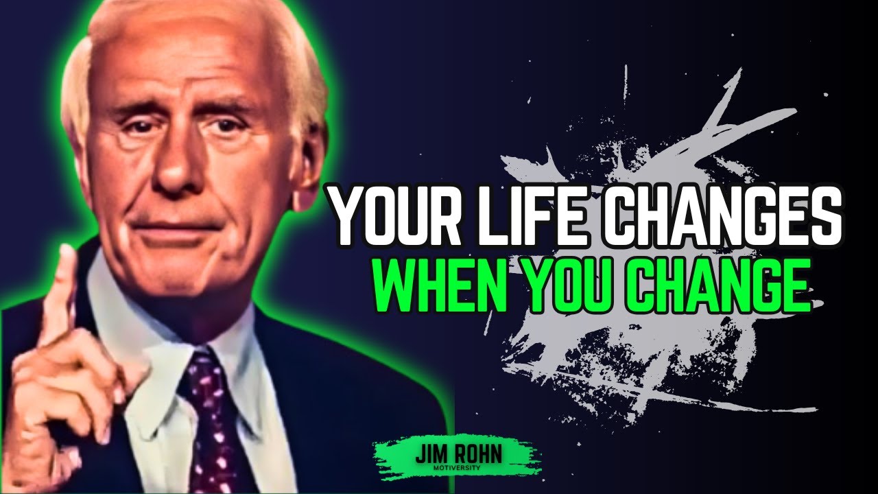 Your Life Changes When YOU Change