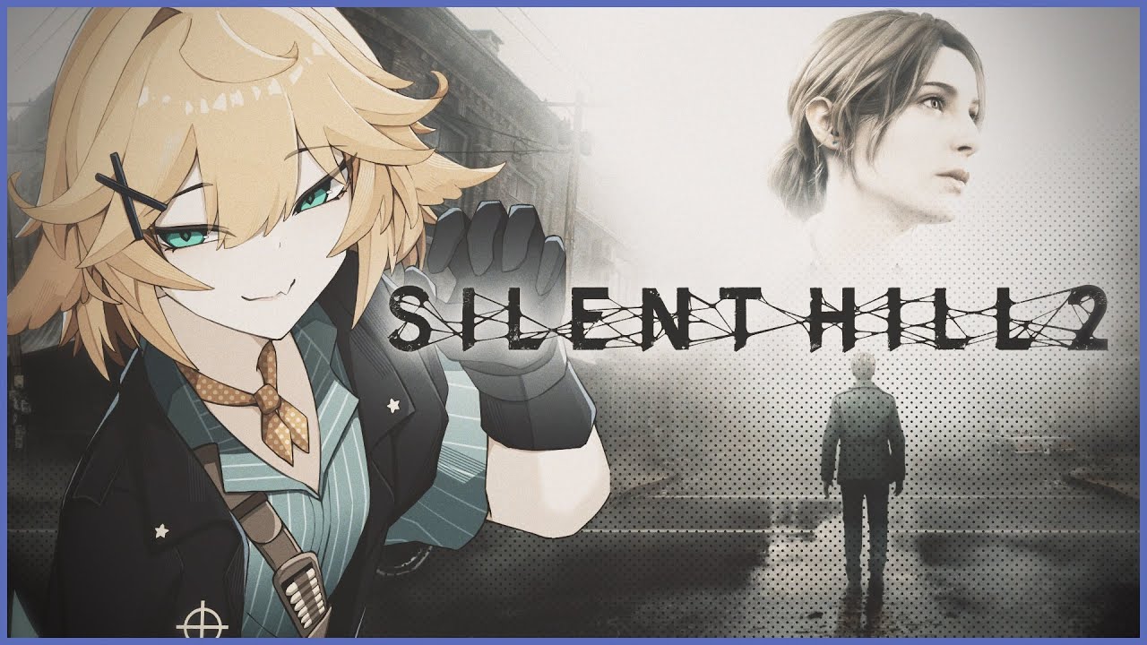 【SILENT HILL 2】Early access day!【Dokibird】