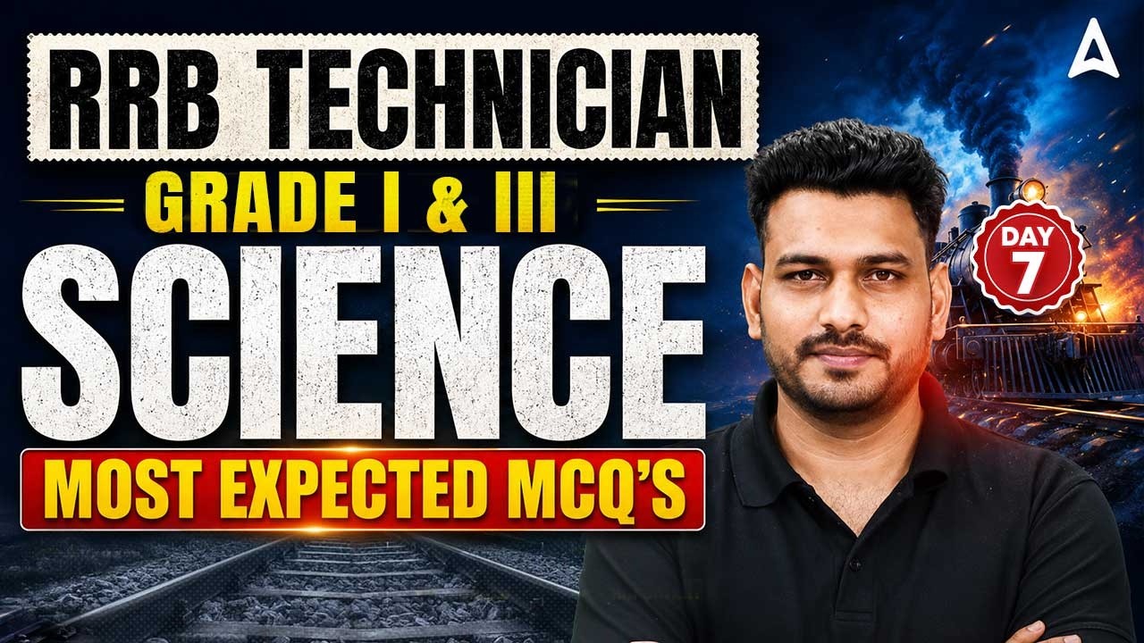 RRB Technician Grade 1 & 3 Science MCQs | Most Expected Questions For RRB Technician CBT Exam 2026