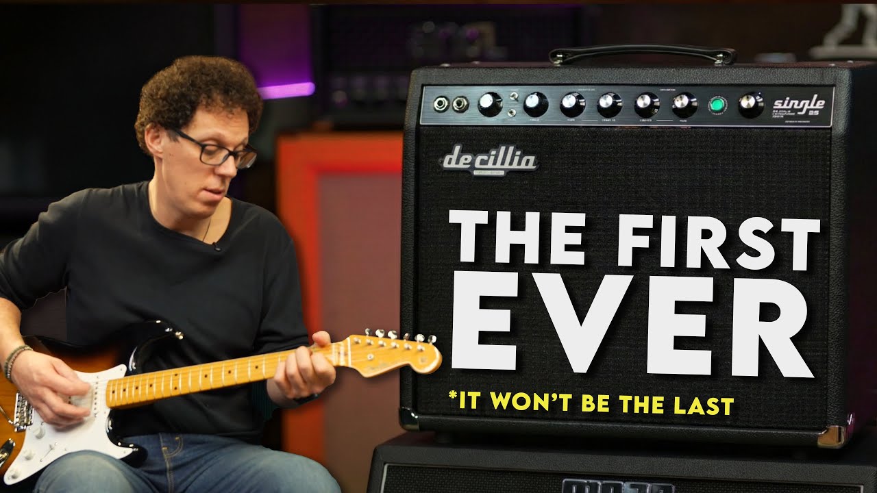 A NEW KIND OF TUBE AMP - The De Cillia Single 25