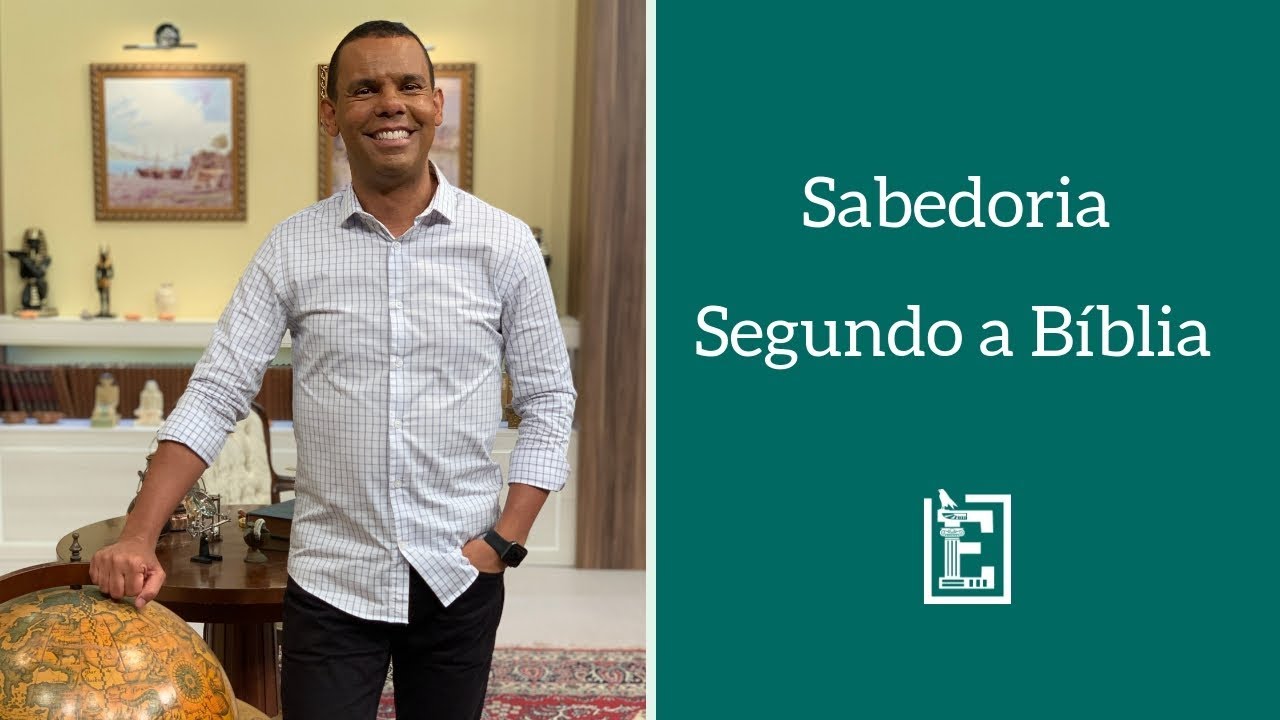 Sabedoria Segundo a Bíblia