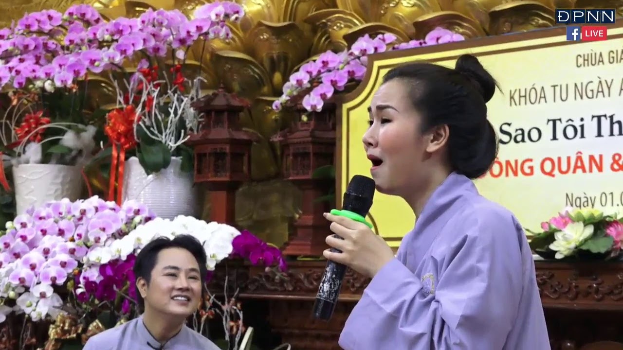TRỰC TIẾP:TALKSHOW VÌ SAO  TÔI THEO ĐẠO PHẬT CA SĨ ĐÔNG QUÂN & VÕ HẠ TRÂM