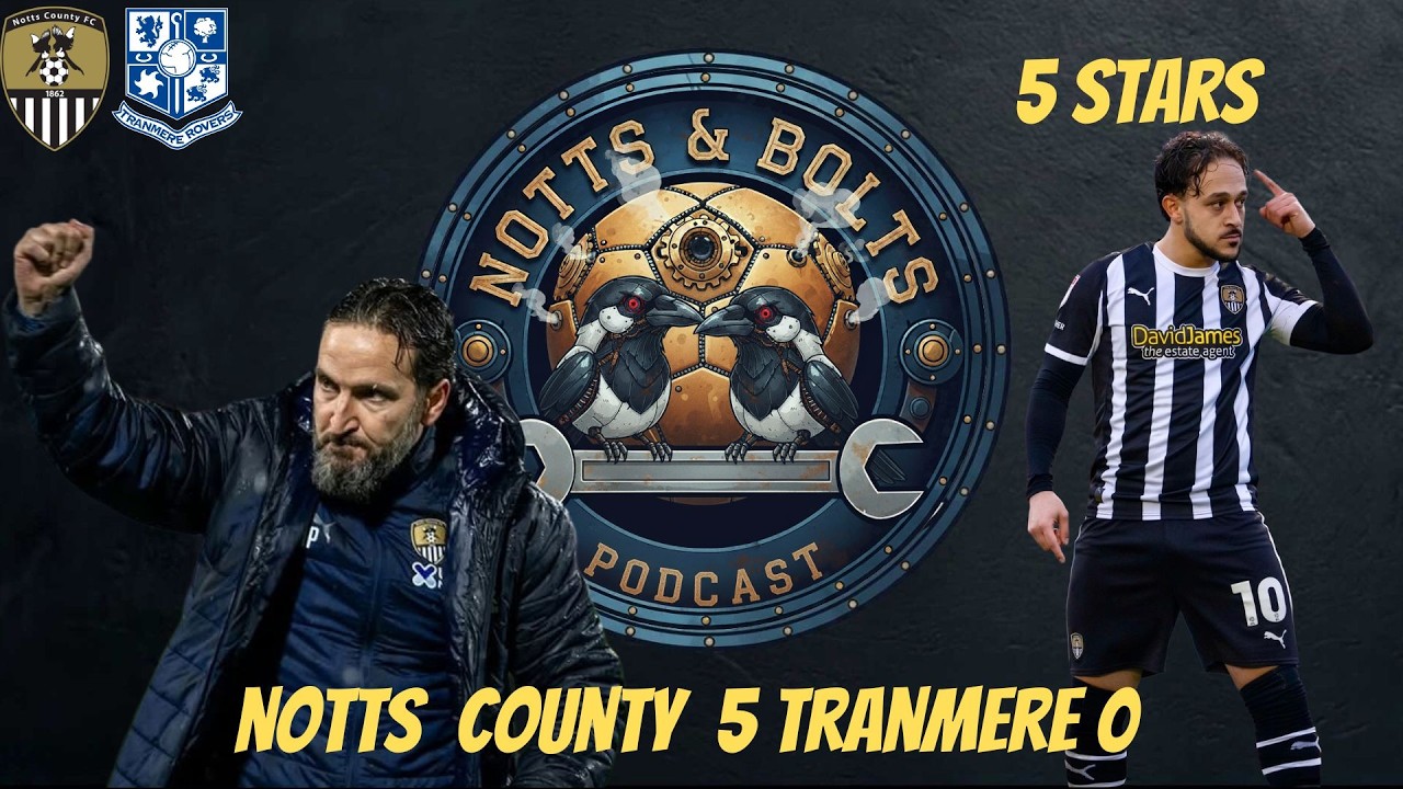 Notts county on fire Notts county 5 Tranmere 0 