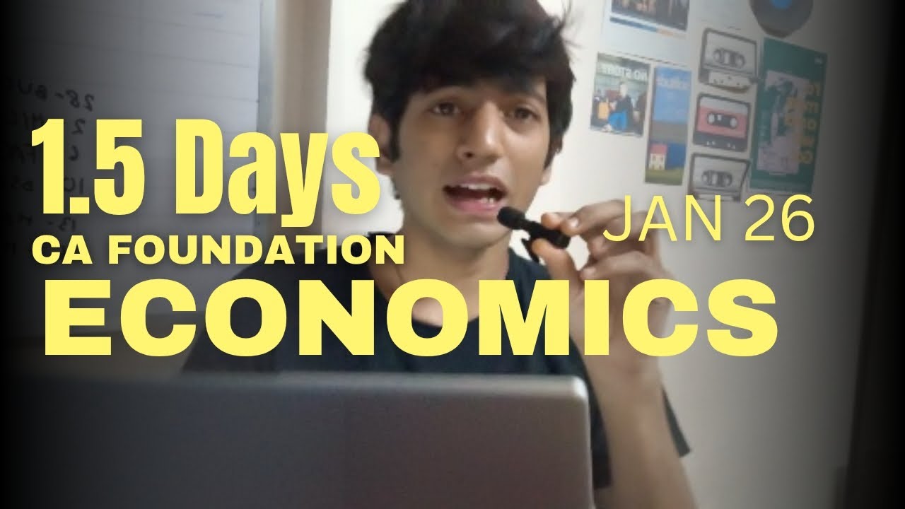 1.5 days strategy for economics| CA FOUNDATION| Jan 26