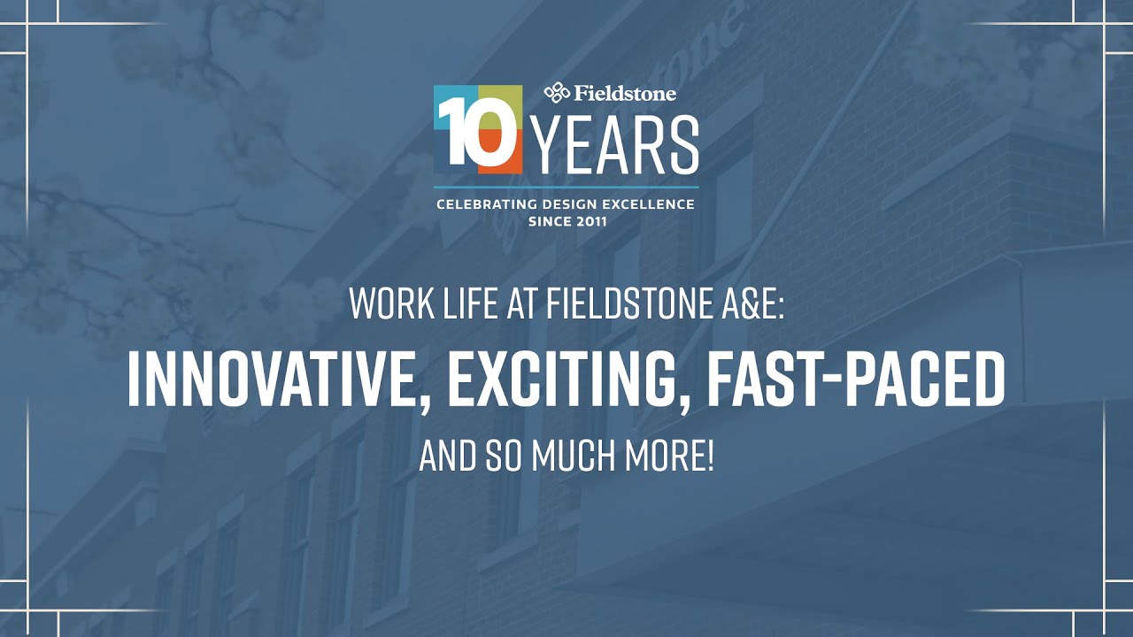 Work Life at Fieldstone A&E