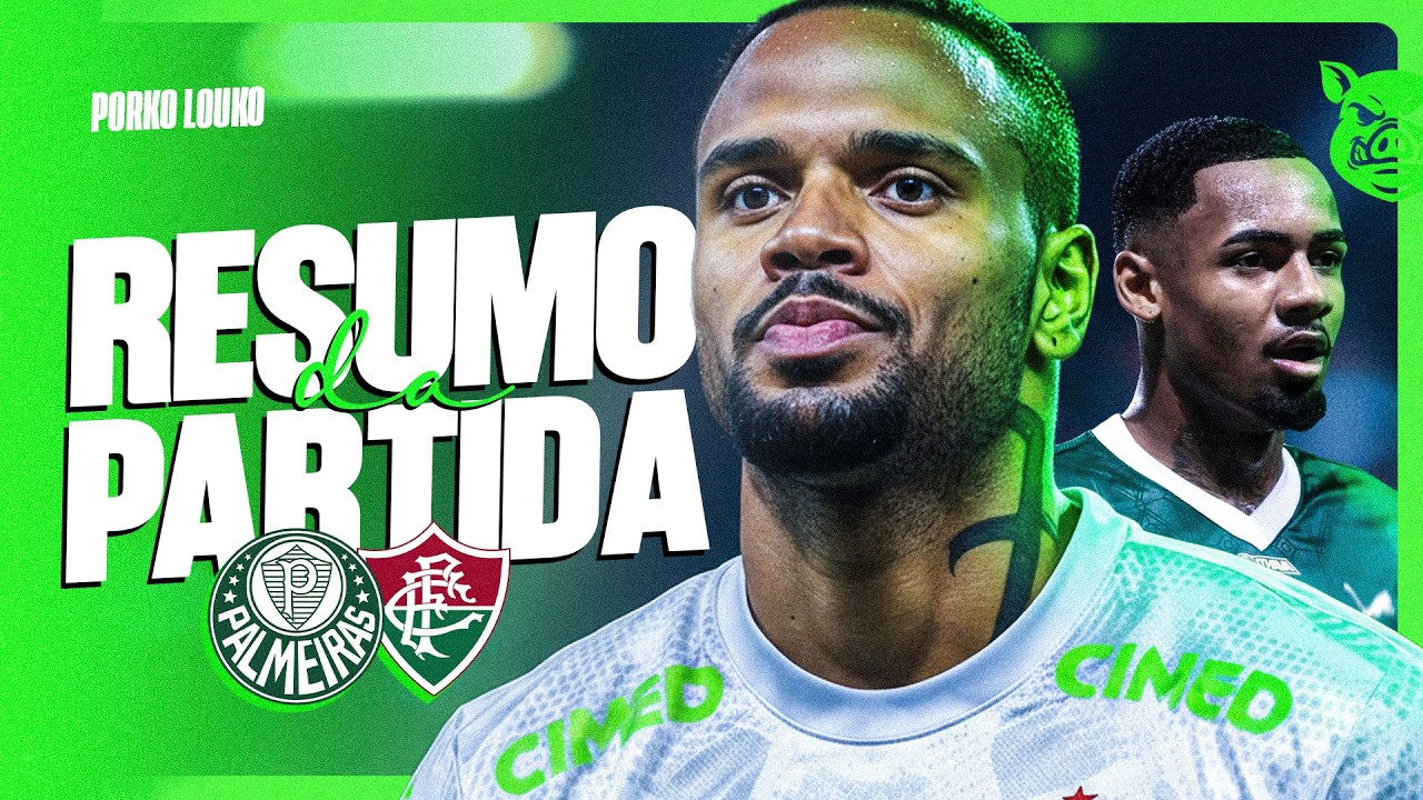 ⚽ PALMEIRAS 2x1 FLUMINENSE – MINHA OPNIÃO SOBRE O JOGO ⚽
