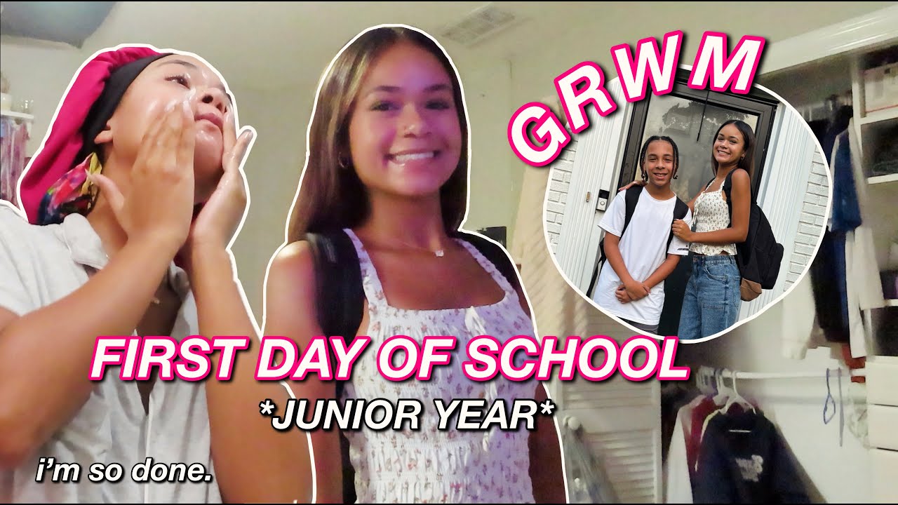 FIRST DAY OF SCHOOL GRWM *junior year*