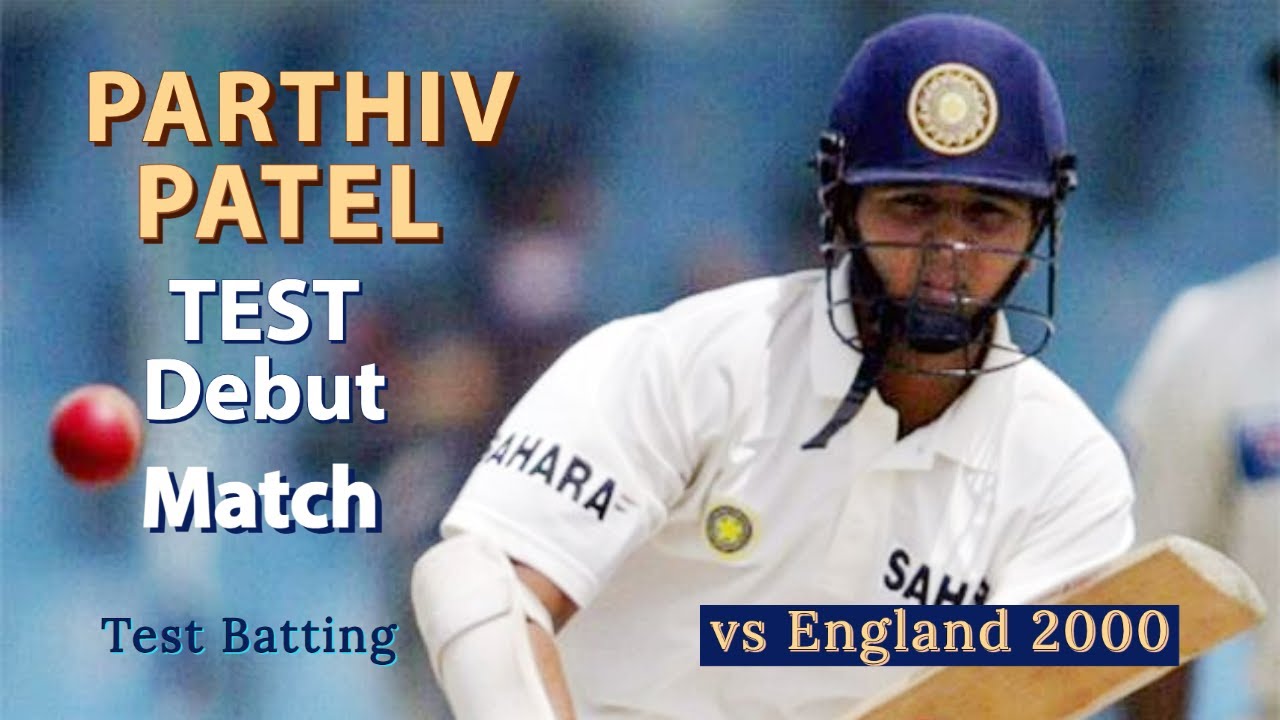 Parthiv Patel Test Debut Match 8 August 2002 v England | India v England 2002