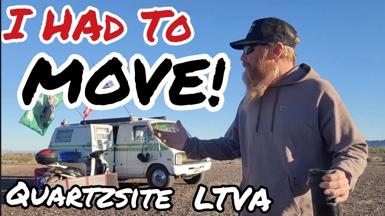 Van life Quartzsite &ndash; Przeprowadzka do nowego obozu w LTVA