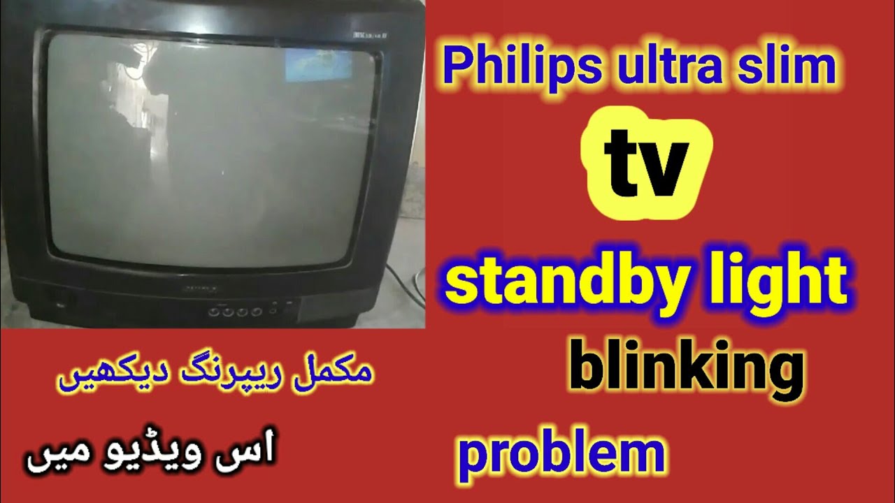 Philips crt tv standby problem repair|Philips crt tv light blinking problem|mrsakhawat
