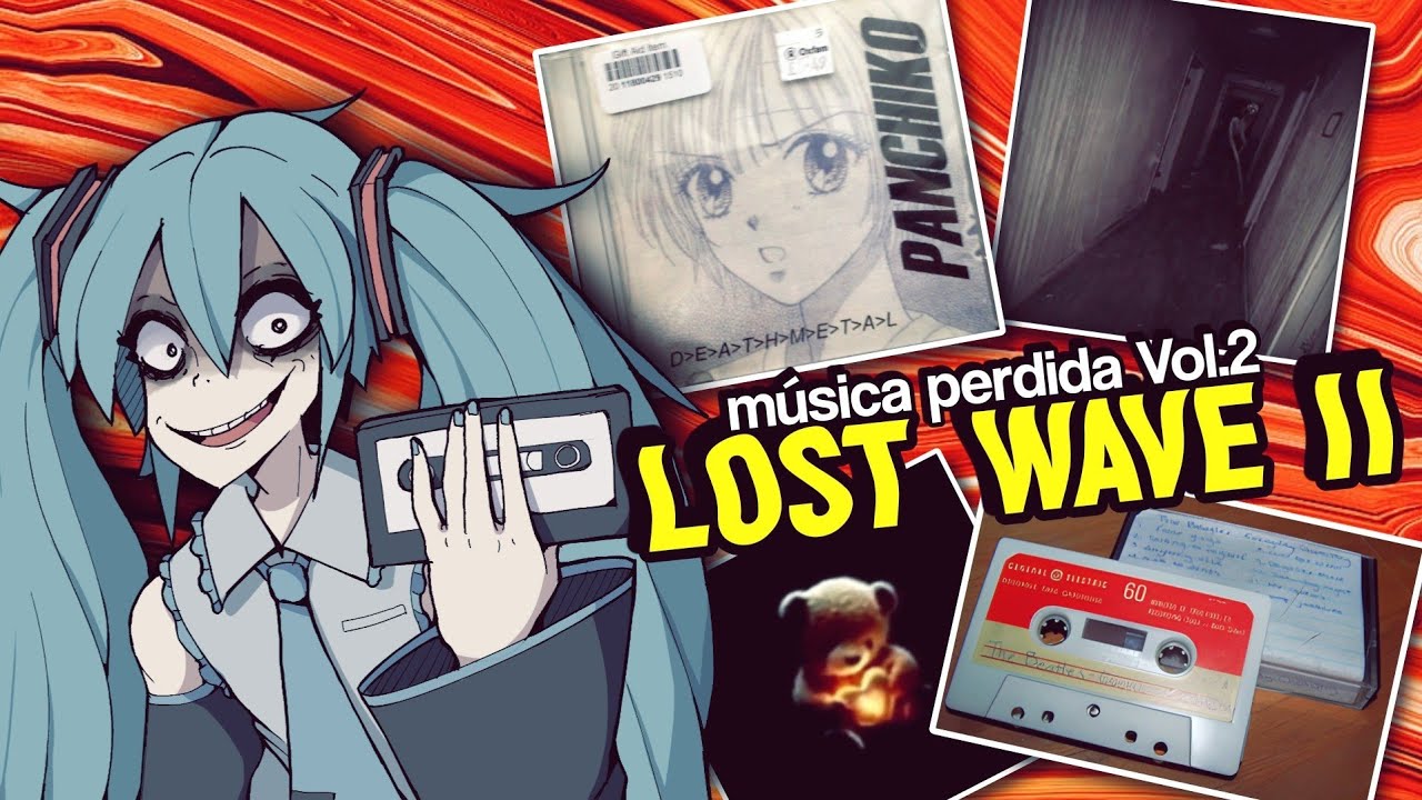 Canciones Misteriosas del internet [Vol.2] [lost media]