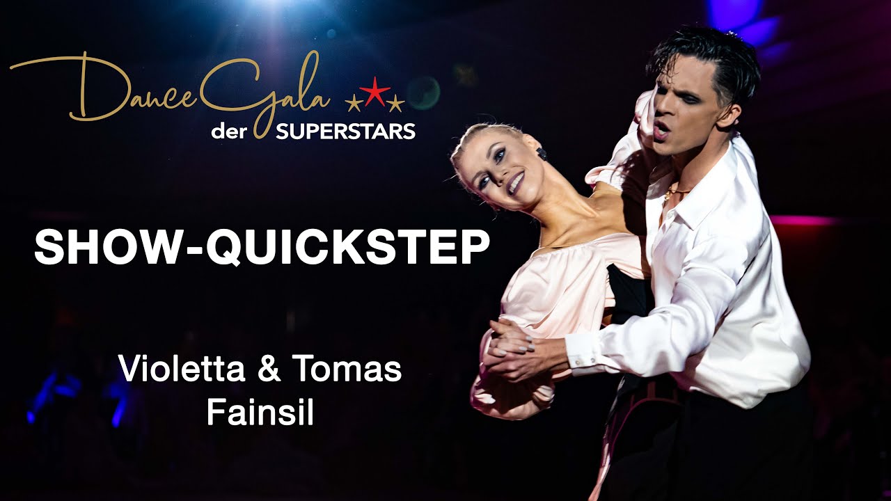 Violetta & Tomas Fainsil / DanceGala der Superstars 2021/ Show Quickstep