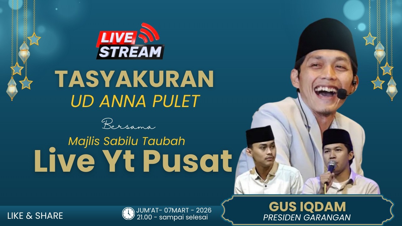⭕LIVE GUS IQDAM & HADRAH PUSAT MANGUNAN UDANAWU TASYAKURAN UD. ANNA PULET