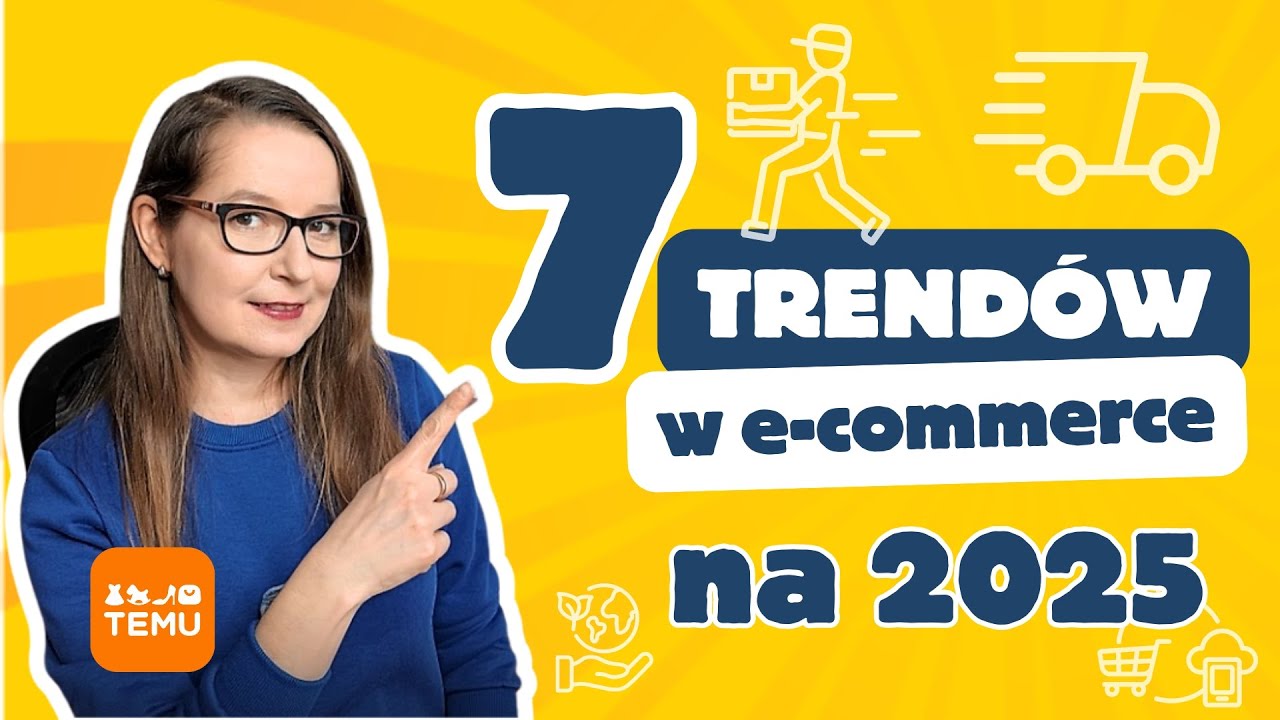 7 trendów w e-commerce na 2025