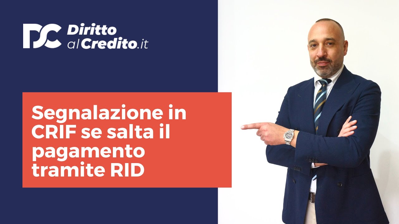 Segnalazione in CRIF se salta il pagamento tramite RID