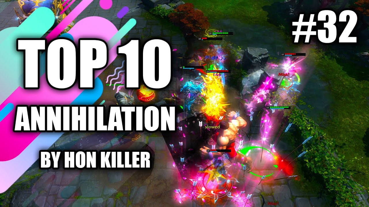 HoN Top 10 Annihilation (2023) #32