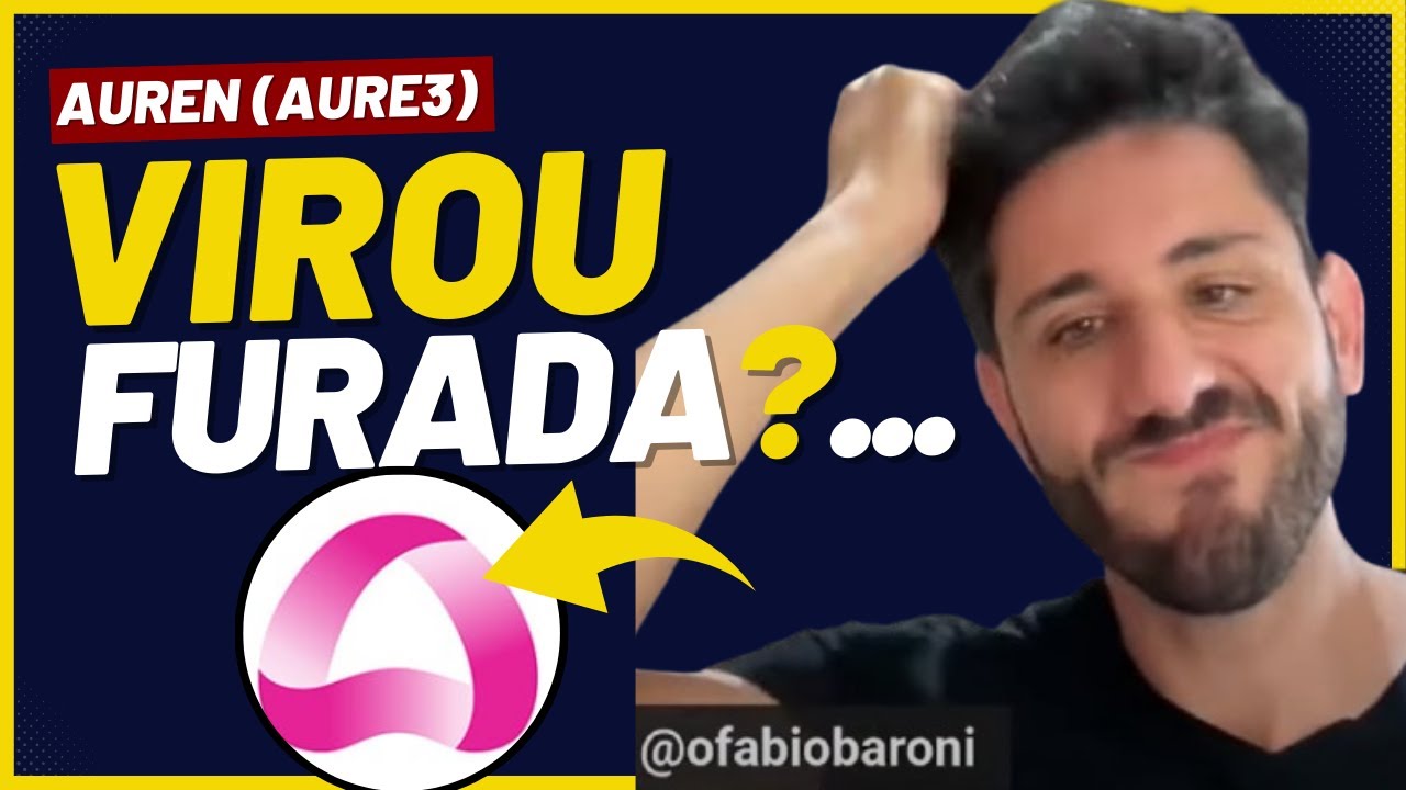 Auren (AURE3): A PIOR A&ccedil;&atilde;o para Investir em 2025?