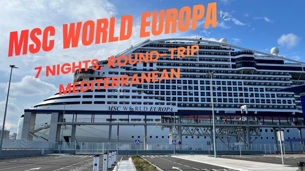 MSC World Europa – 7-Night Mediterranean Cruise from Genoa (Ship & Port Highlights)