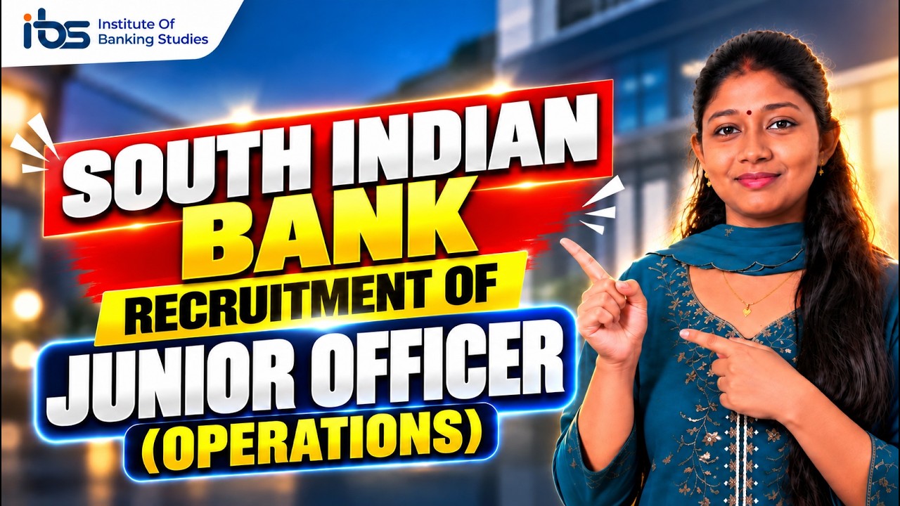South Indian Bank Recruitment 2026 | Eligibility, Experience & Selection Process| Apply Now!