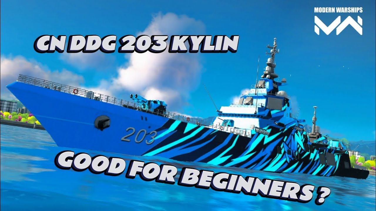 Is the CN DDG 203 Kylin really one of the best destroyer for beginners on the market ? 🤔 Let's see !