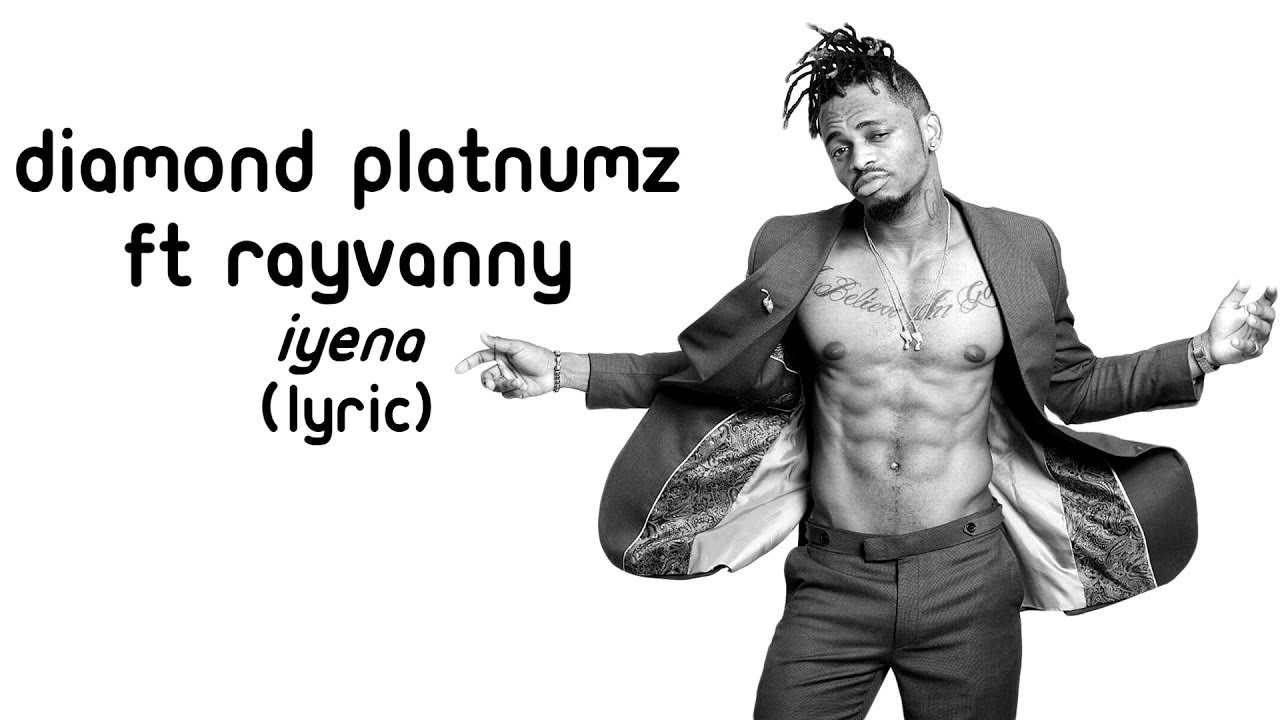 Diamond Platnumz Ft Rayvanny - Iyena (LYRICS)