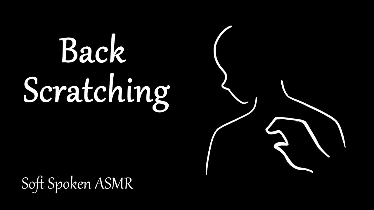 [ASMR] Scratching Your Itchy Back Thoroughly
