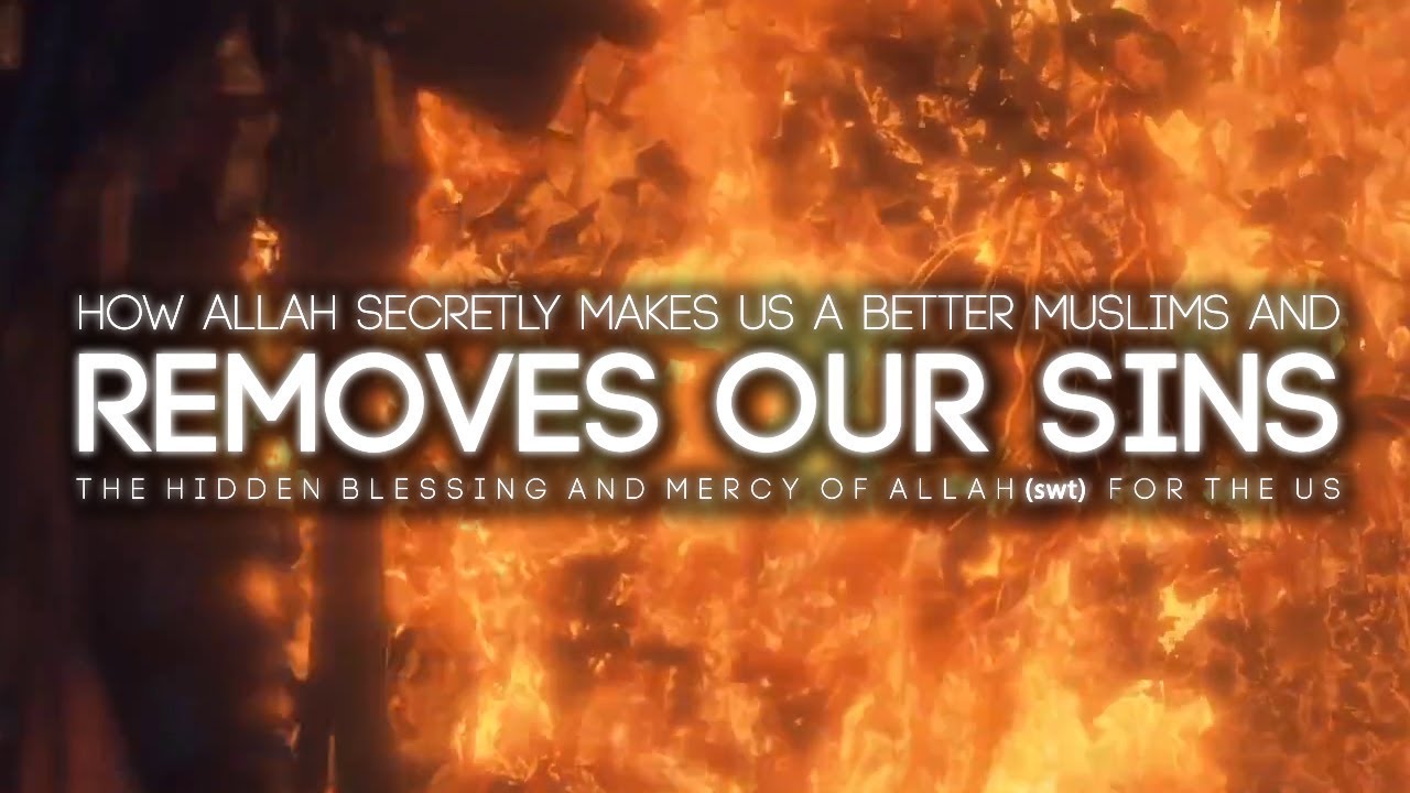 How Allah Secretly Removes Your Sins