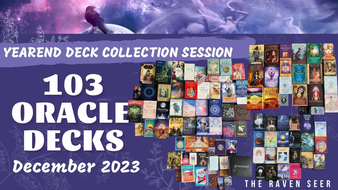 2023 ORACLE DECK COLLECTION - Show and tell of my 103 oracle decks! 🩵🥂🥳