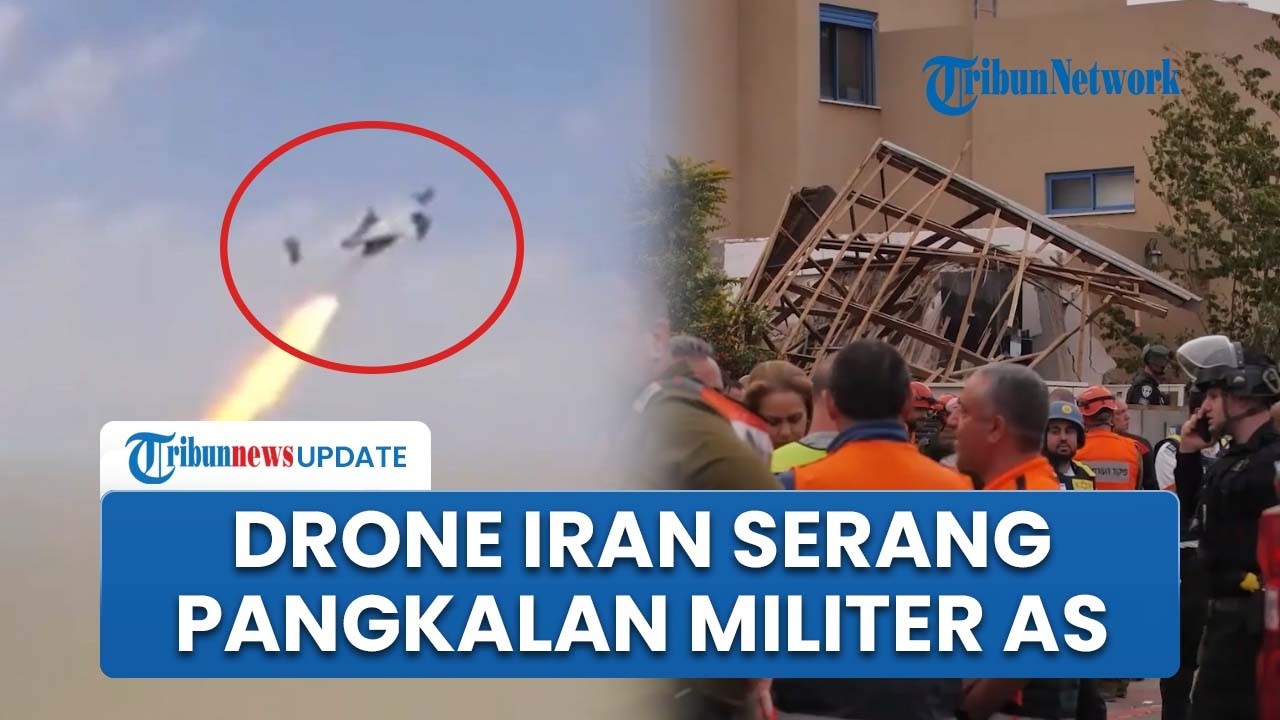 Rangkuman Konflik AS-Iran: Drone Iran Serang Pangkalan Militer AS, Rumah Warga Israel Jadi Korban