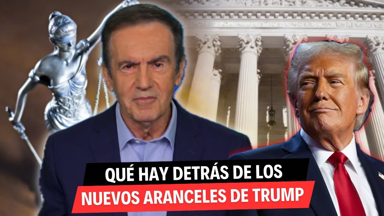 ¿POR QUÉ TRUMP INSISTE CON IMPONER ARANCELES GLOBALES? | MI ANÁLISIS 