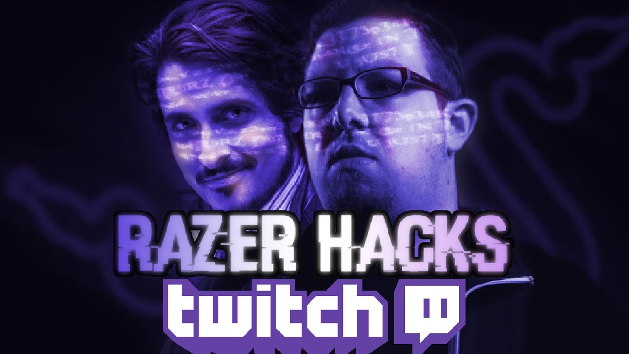 Razer Hacks Twitch
