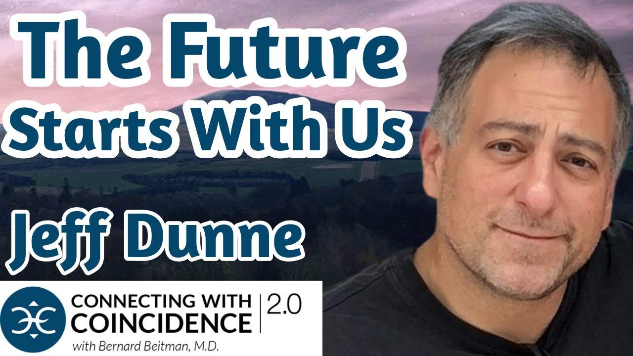 Synchronicity, Self Awareness, and the Collective Future | Jeff Dunne, EP 425