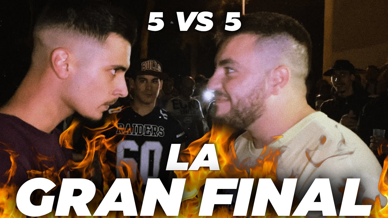 5 VS 5 VLC I GRAN FINAL I Mr.Ego/Jesús LC/J.Bickle/SRK/Kmbra VS Vivi/Nacho LCM/Michu/Martin/Varo