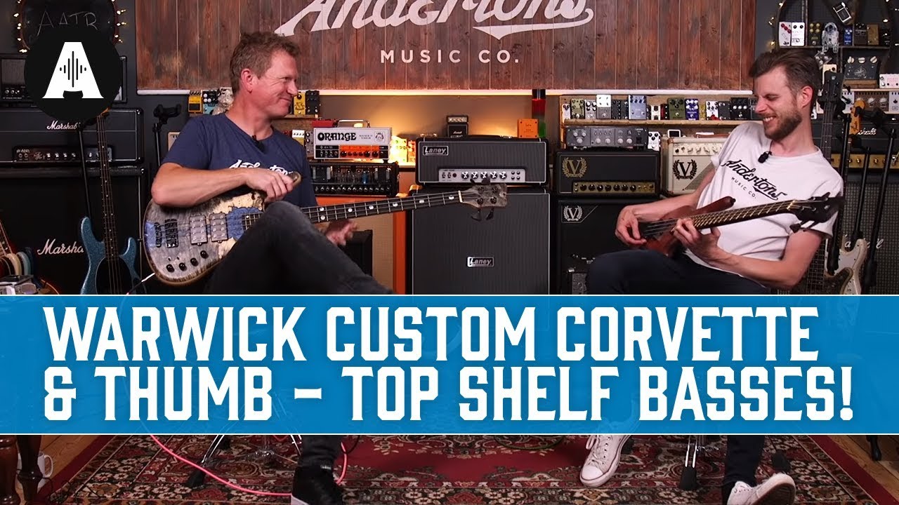 Warwick Custom Corvette and Thumb - Top Shelf Basses!