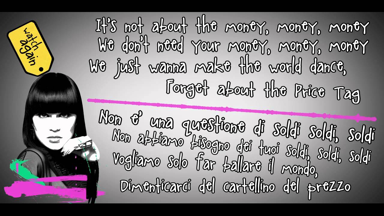 Jessie J ft. B.o.B - Price tag (Lyrics + Traduzione)