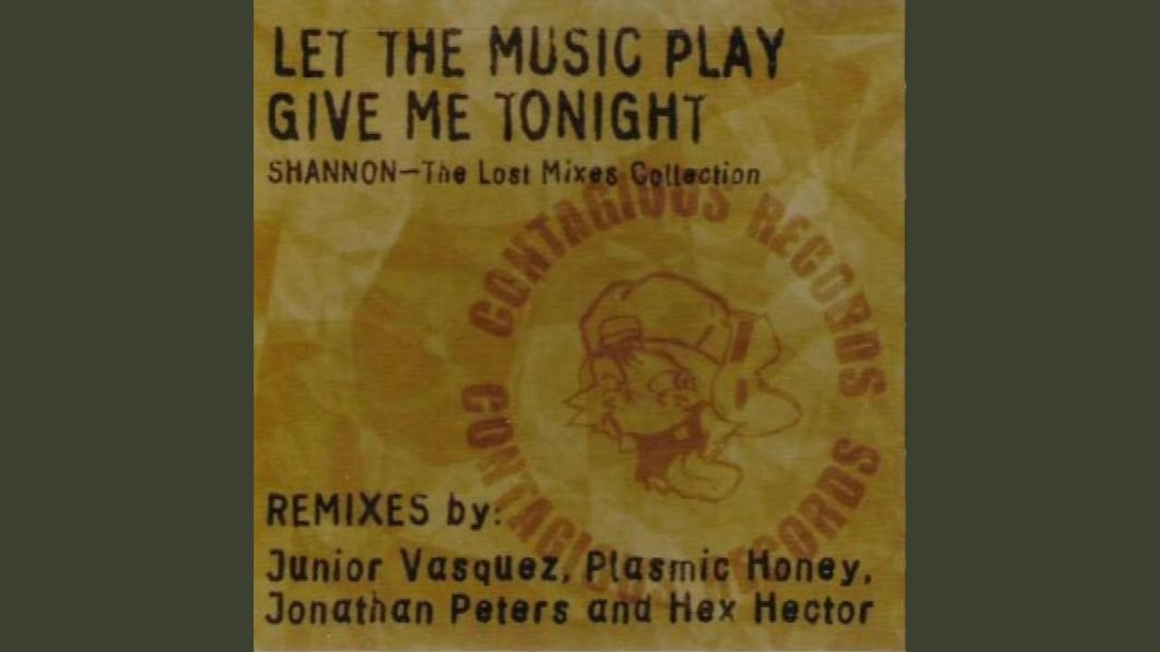 Let the Music Play (Junior Vasquez X-Beat Mix)