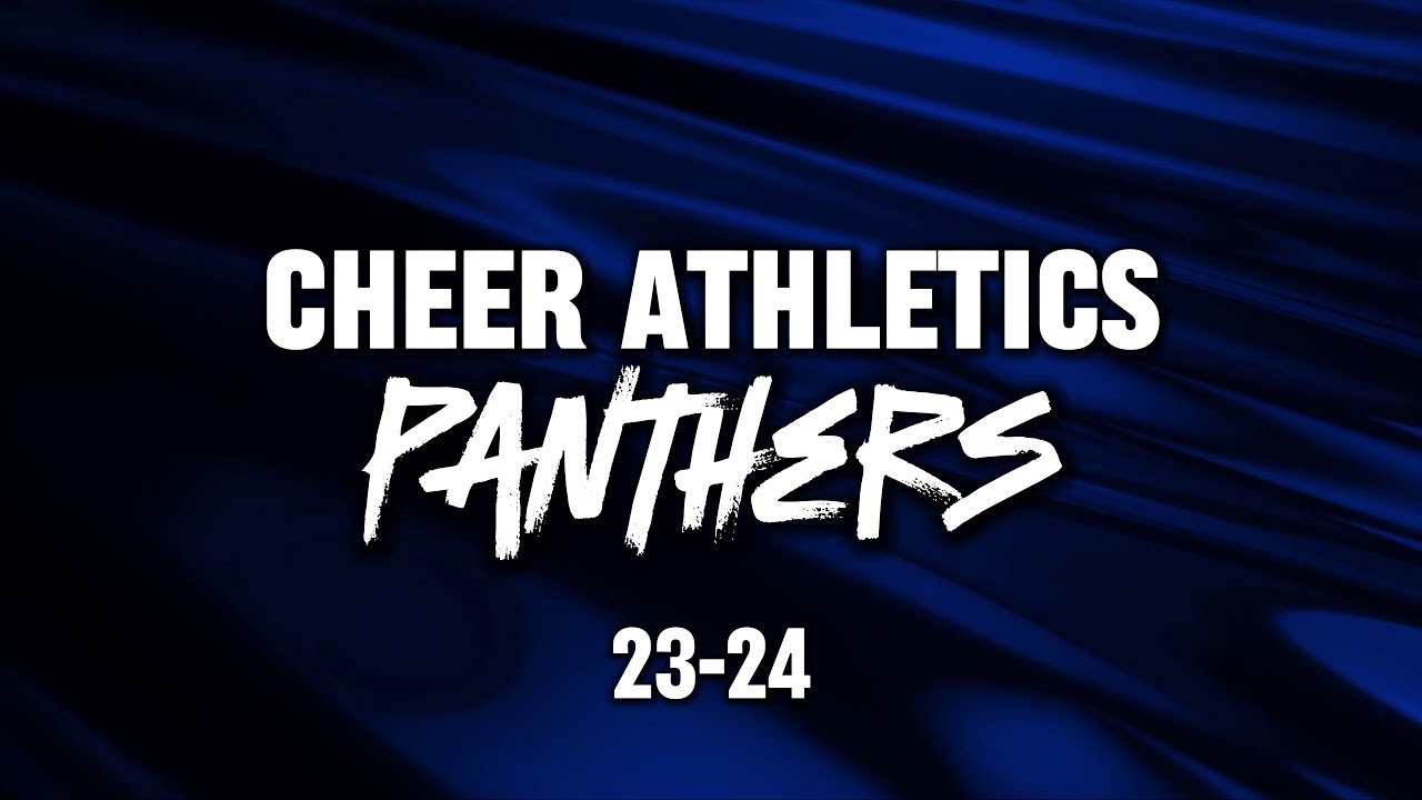 Cheer Athletics Panthers 23-24 Music