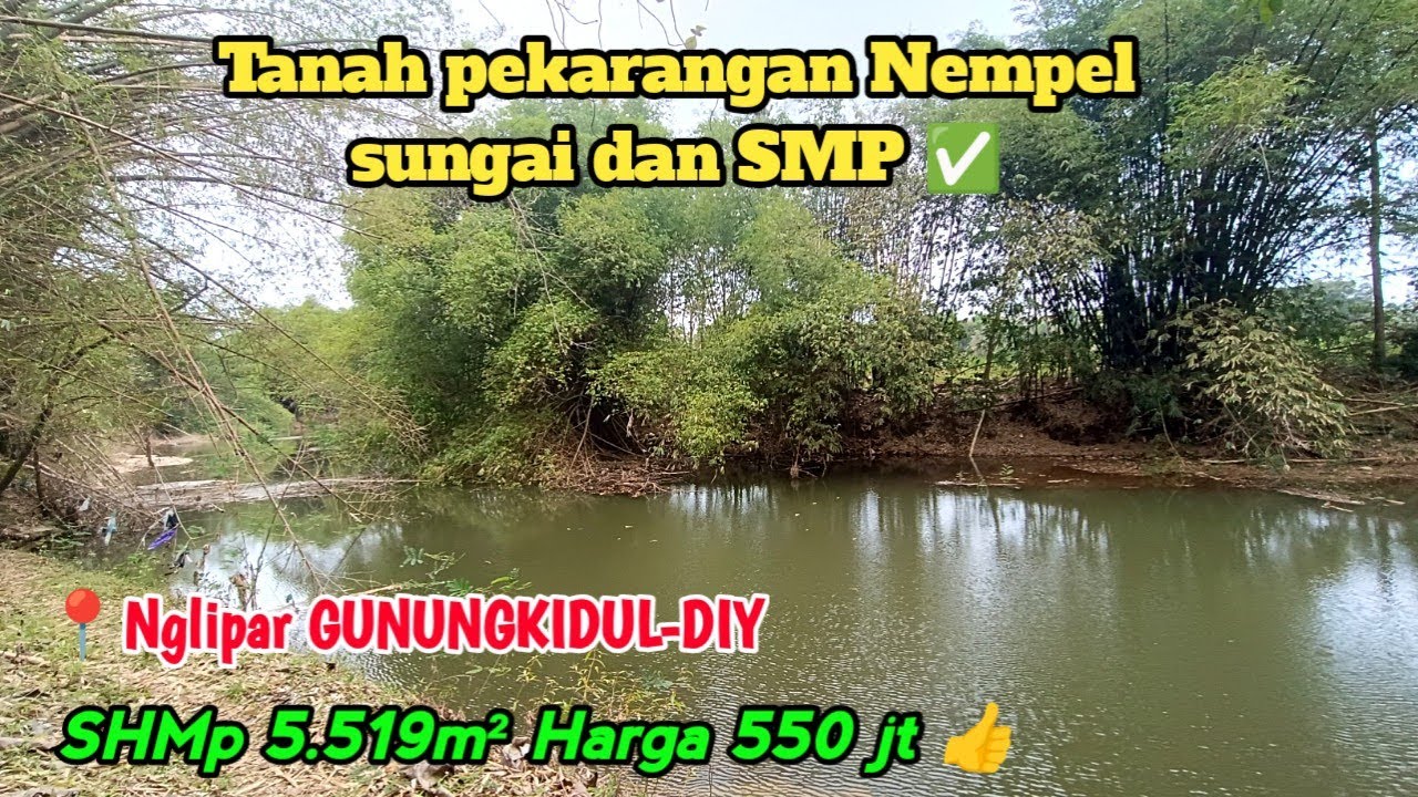 TURUN HARGA 550 JT ‼️Tanah pekarangan 5.519m Nempel sungai dan Bersebelahan langsung SMP ✅
