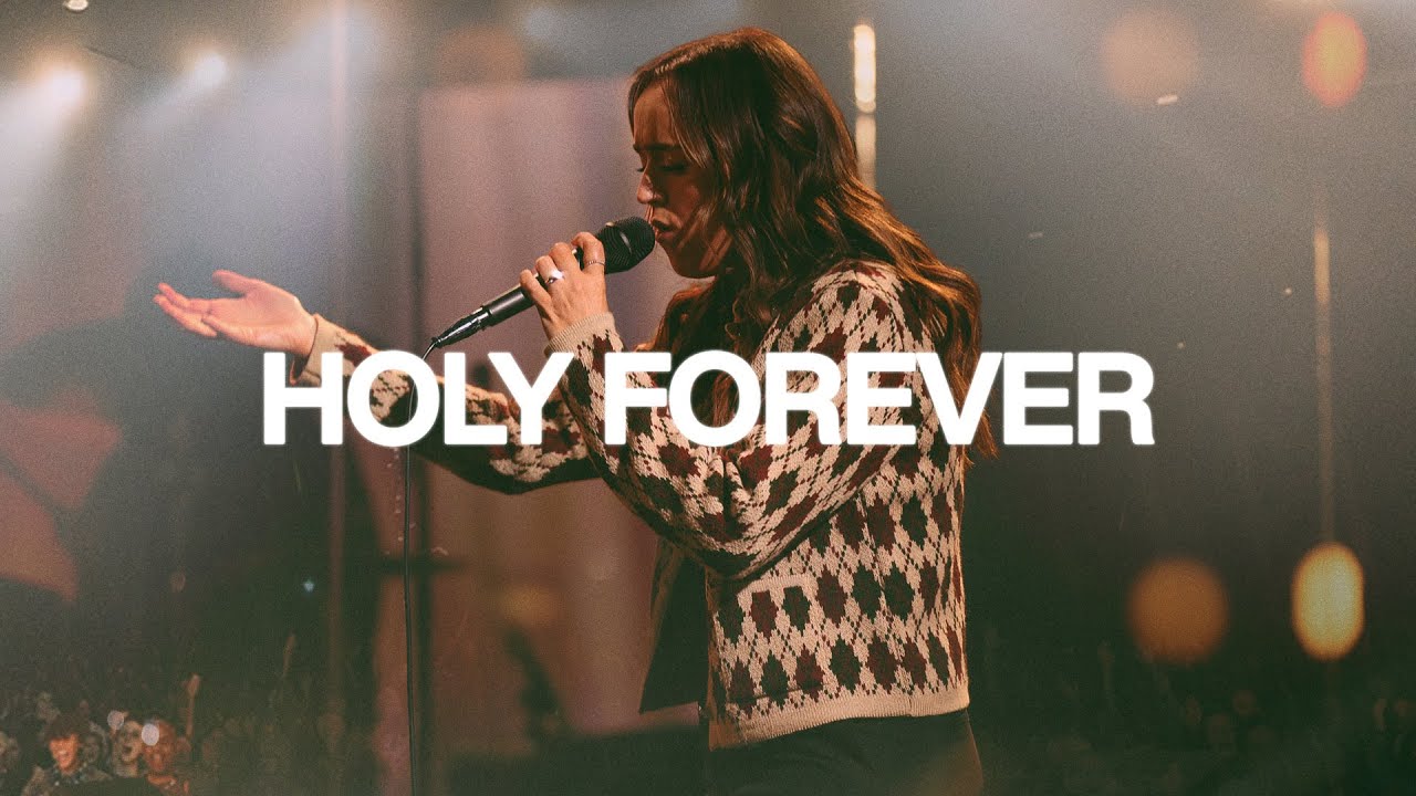 Holy Forever (Live) | Kate Serban, Bethel Music