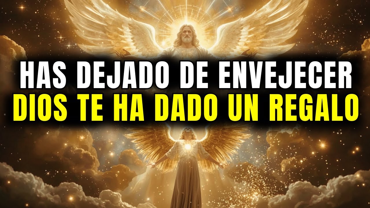 Elegido, Dios te ha concedido ahora la JUVENTUD ETERNA
