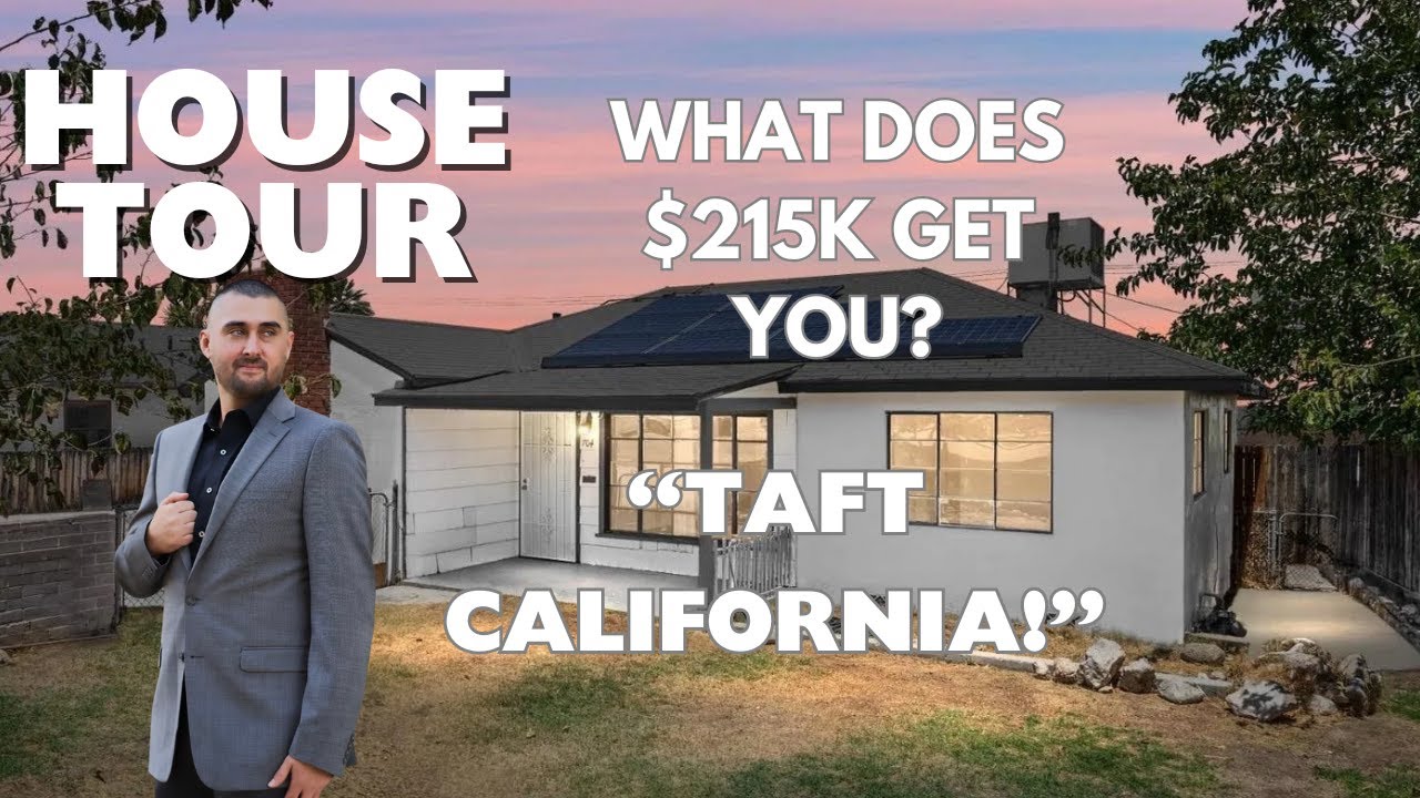 What does $215k get you in Taft California?