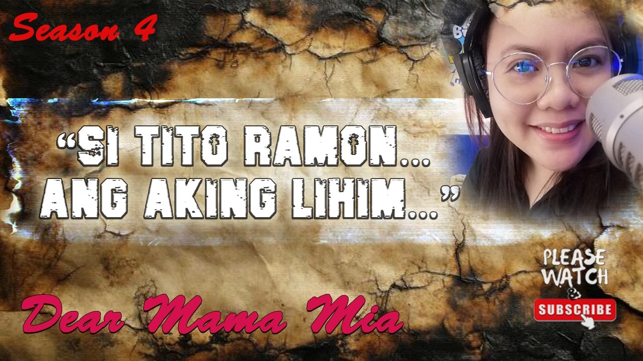 S4 #036 Si Tito Ramon...Ang Lihim Ko