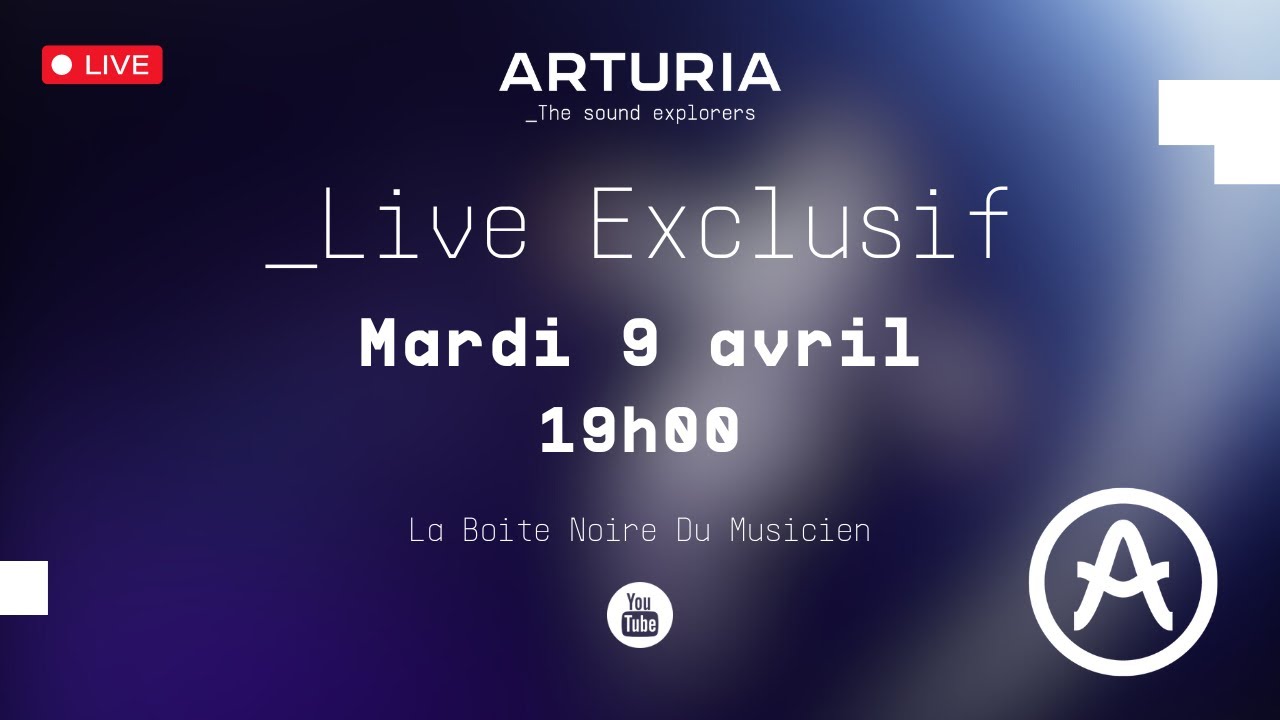 [LIVE] ARTURIA Astrolab - Live exclusif avec Philippe Brodu et Fred Renaudin (La Boite Noire)