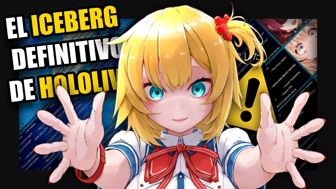 EL ICEBERG DEFINITIVO DE HOLOLIVE