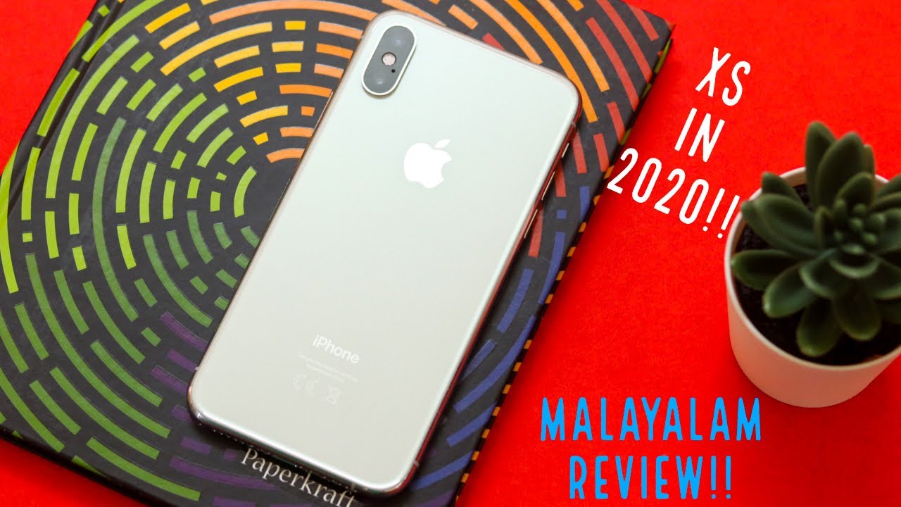 iPhone XS detailed Malayalam review in 2020.