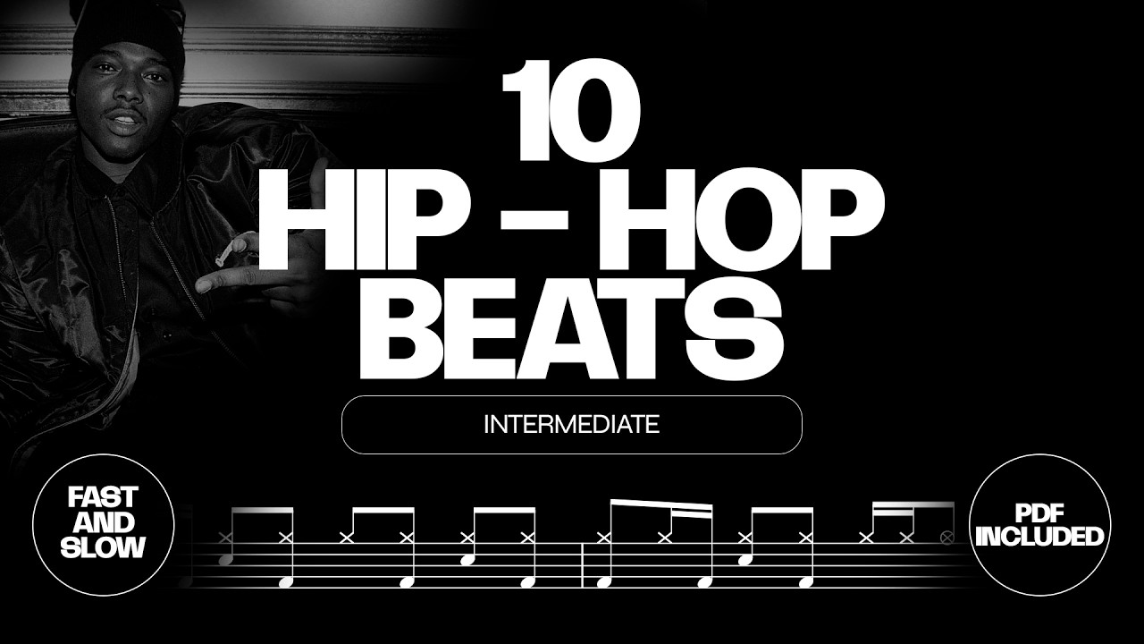 10 Essential Hip-Hop Drum Beats | Intermediate | Fast & Slow Tempo | Sheet Music