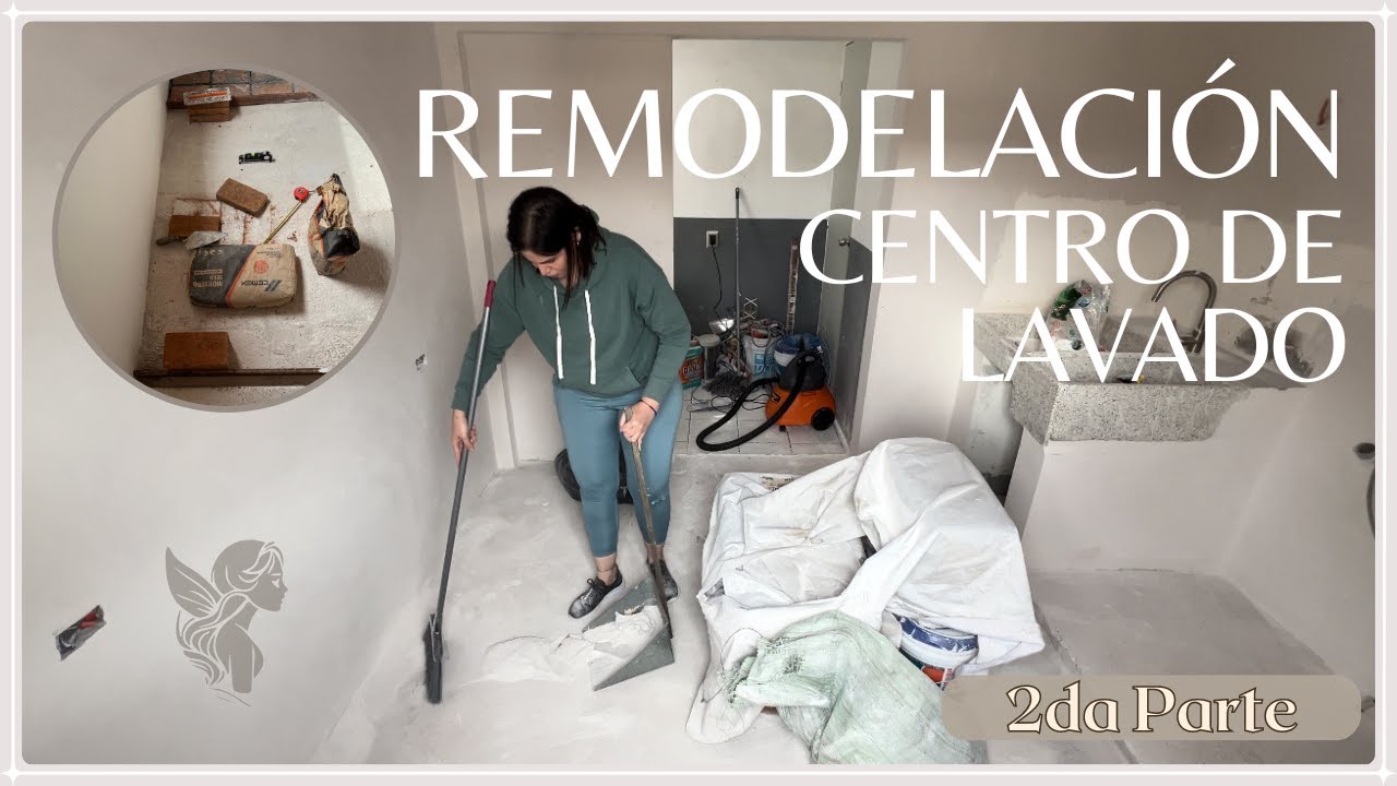 REMODELACIÓN AREA DE LAVADO 🧺 MEJORA CENTRO DE LAVADO ✨ #motivation #remodelacion #laundryroom #asmr