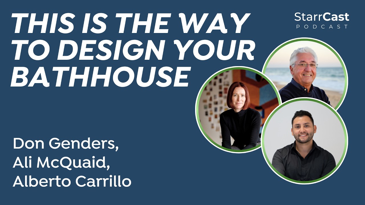 How to Design a Bathhouse That Actually Works with Ali McQuaid, Alberto Carrillo, and Don Genders